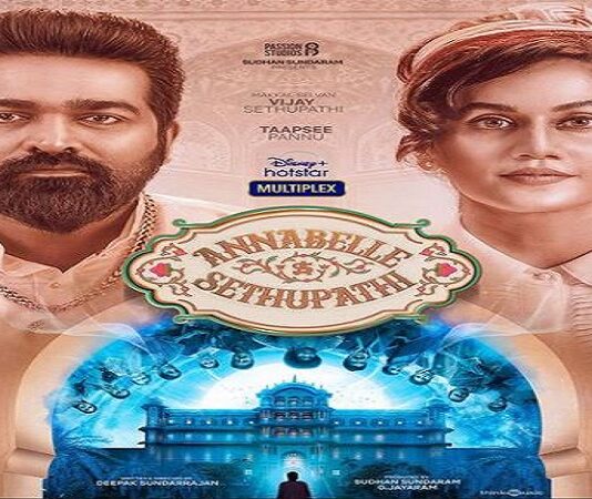 Vijay Sethupathi and Taapsee Pannu starrer Annabelle Sethupathi to stream on OTT