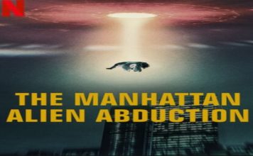 The Manhattan Alien Abduction OTT Release Date: Explore the biggest mysteries in Ufology based on True Events