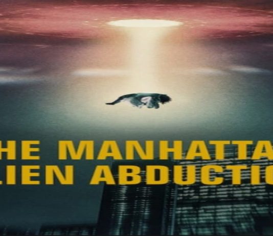 The Manhattan Alien Abduction OTT Release Date: Explore the biggest mysteries in Ufology based on True Events