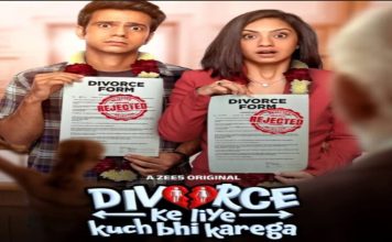 Divorce ke Liye kuch Bhi Karega : The Romantic Comedy Drama is set to Premiere on this date.